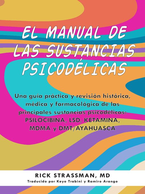 Title details for El manual de las sustancias psicodélicas by Rick Strassman - Available